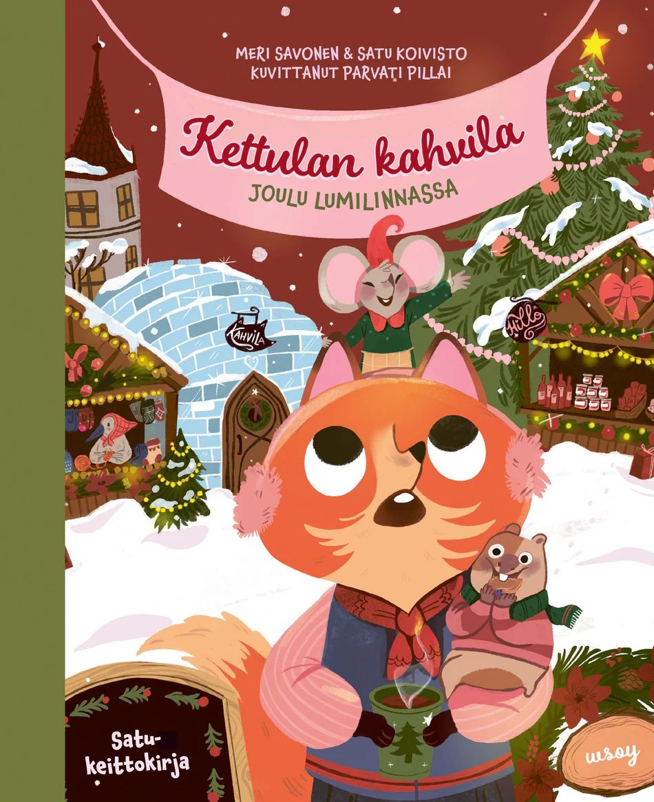 Kettulan kahvila: Joulu lumilinnassa (Hardcover)