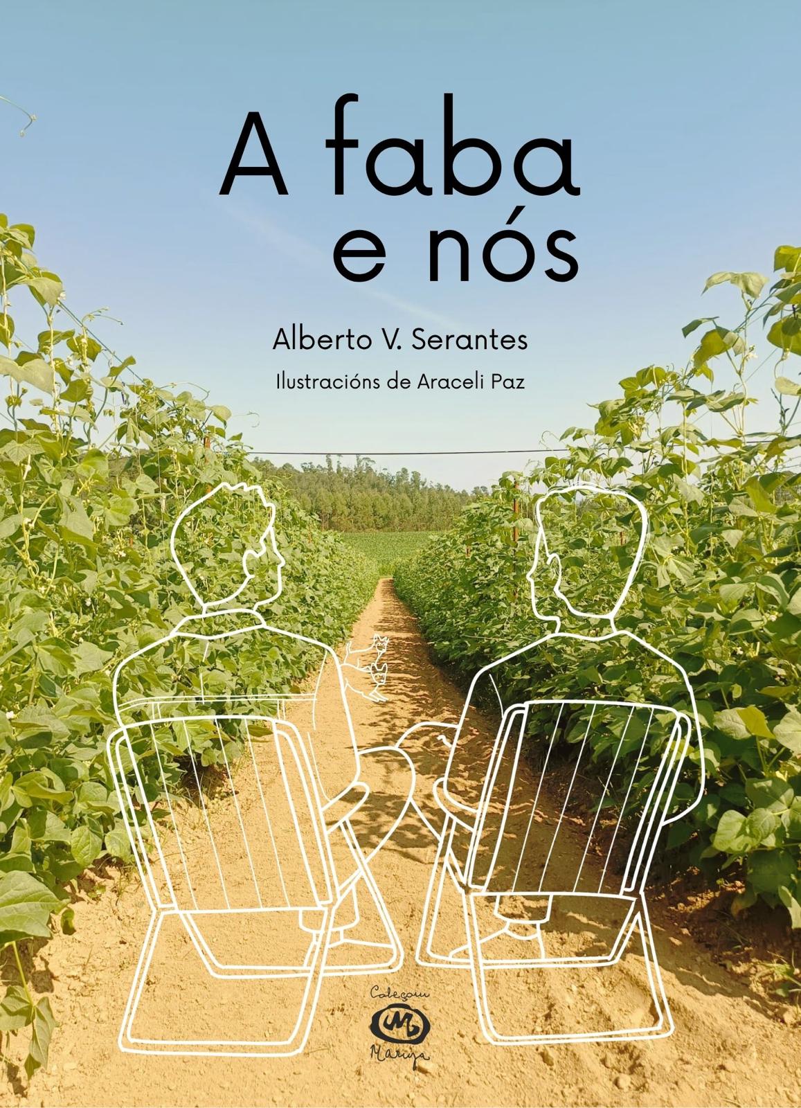 A faba e nós (Paperback)