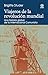 Viajeros de la revolución mundial by Brigitte Studer