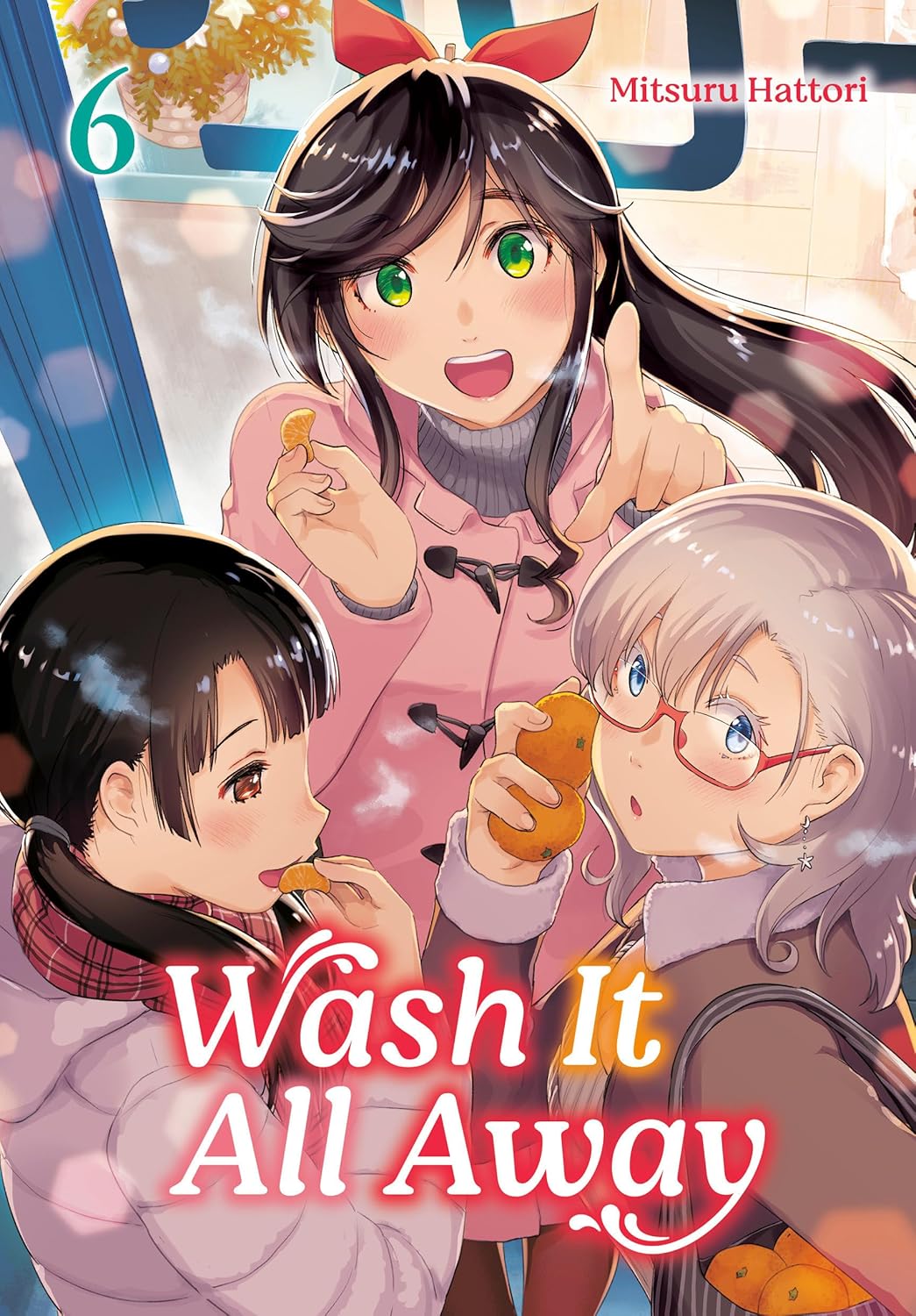 Wash It All Away 06 (Kindle Edition)