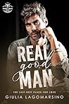 Real Good Man: Th...