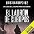 El ladrón de cuerpos: Inspe...