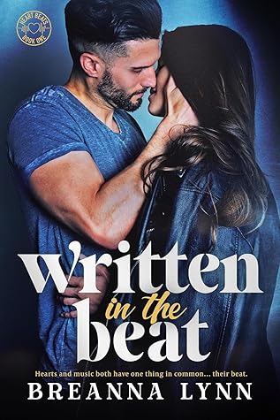 Written in the Beat (Heart Beats #1)