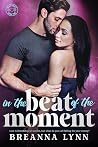 In the Beat of the Moment (Heart Beats #2)