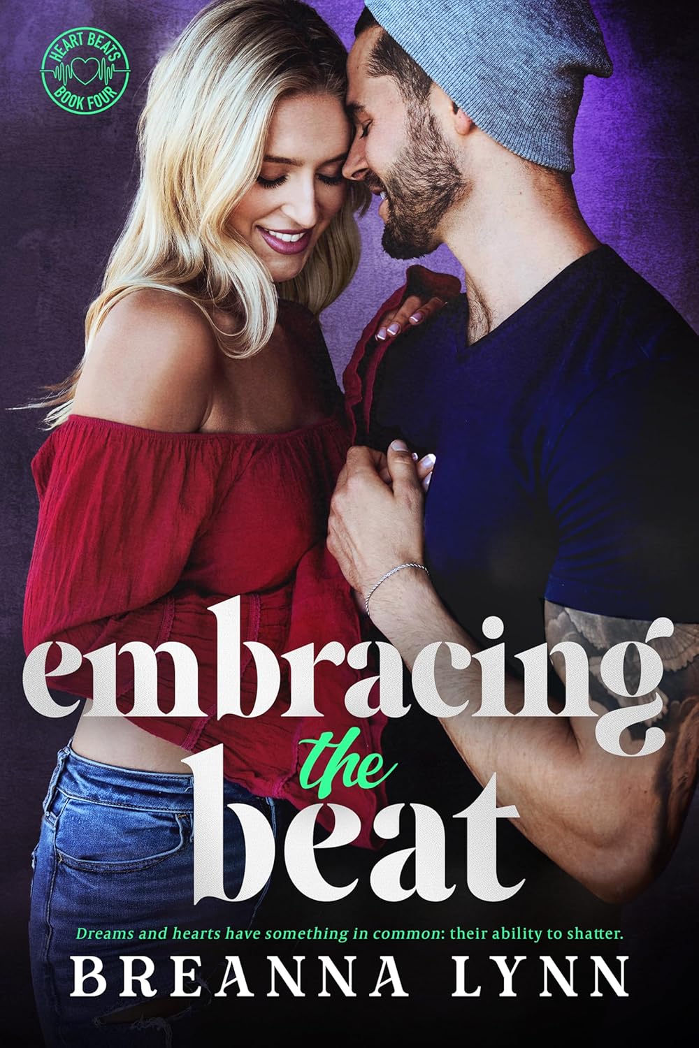 Embracing the Beat (Heart Beats #4)