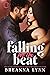 Falling for the Beat (Heart...
