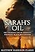 SARAH'S OIL: The Cinematic ...