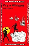 Cry a Whisper