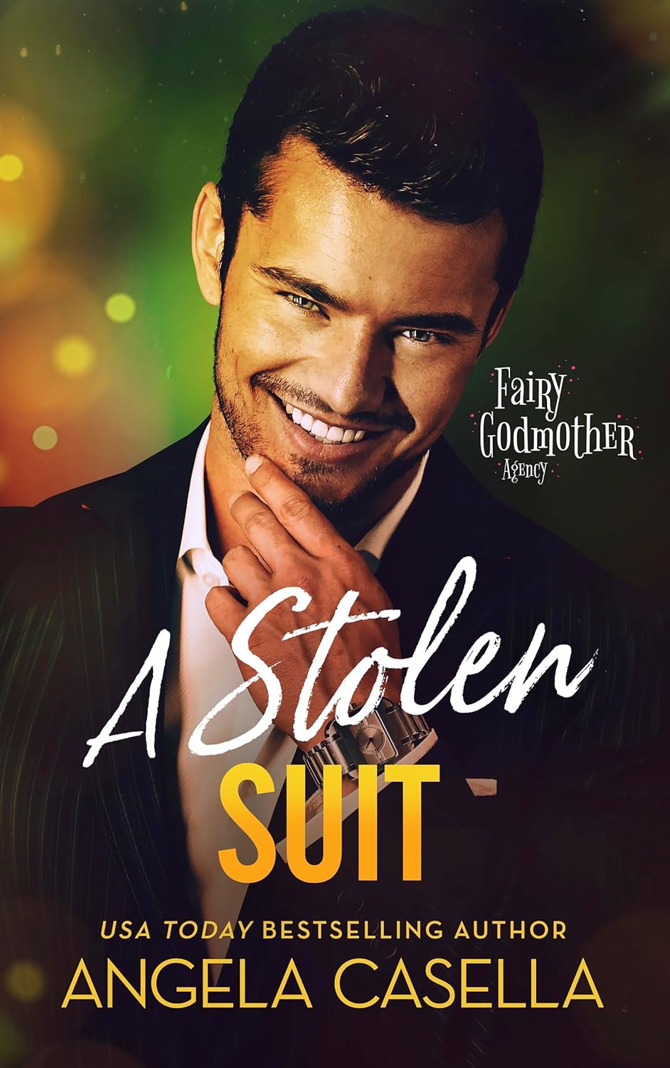 A Stolen Suit (Fairy Godmother Agency)