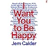 I Want You to Be ...
