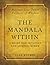 The Mandala Within by Clay Boykin