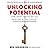 Unlocking Potential by Ben Bergeron
