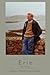Eric: The Autobiography of ...