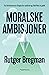 Moralske ambisjoner