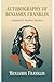Autobiography of Benjamin F...