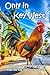 Only in Key West by KWWG Key West Writers Guild