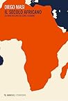 Il secolo african...