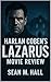 Harlan Coben’s Lazarus Movi...