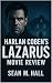 Harlan Coben’s Lazarus Movie Review by Sean Hall