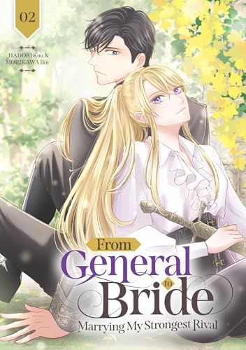 From General to Bride: Marrying My Strongest Rival [Vol.2] (Kindle Edition)