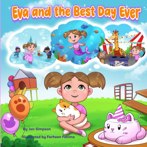 Eva and the Best Day Ever (Eva Day Books)