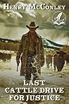 Last Cattle Drive...