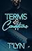 Terms and Conditions by T'Lyn