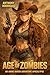 Age of zombies : An Anime H...