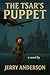 The Tsar's Puppet by Jerry Anderson