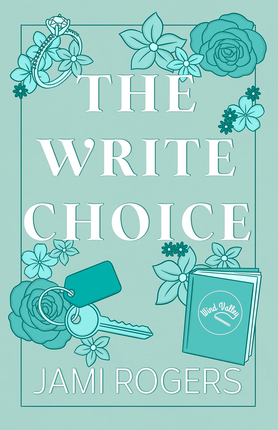The Write Choice (Wind Valley #3)