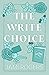 The Write Choice (Wind Valley)
