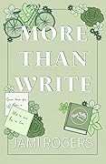 More Than Write
