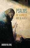 Psalms in Sicknes...