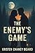 The Enemy's Game
