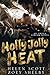 Holly Jolly Heat by Helen  Scott