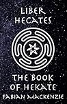 Liber Hecates: Th...