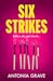 Six Strikes