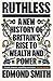 Ruthless: A New History of ...