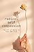 Radical Self-Compassion by Colton Mercer