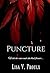 Puncture : A Gothic Tale of...