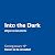 Into the Dark