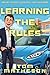 Learning the Rules by Tom Matheson