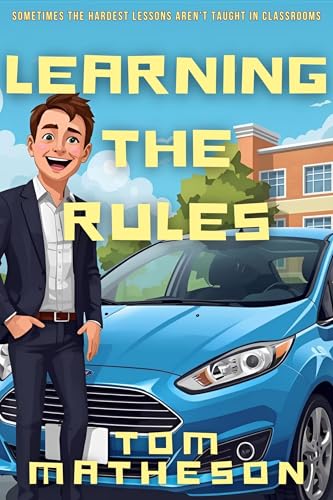 Learning the Rules (Kindle Edition)