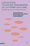L'Éducation toujo...