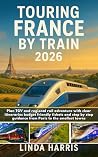 Touring France By...