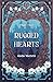 Rugged Hearts: Part Two (Wounded Hearts Book 2)