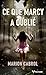 Ce que Marcy a oublié (French Edition)