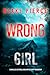 Wrong Girl (A Miles Sterling FBI Suspense Thriller—Book One)