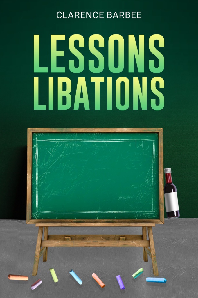 Lessons And Libations