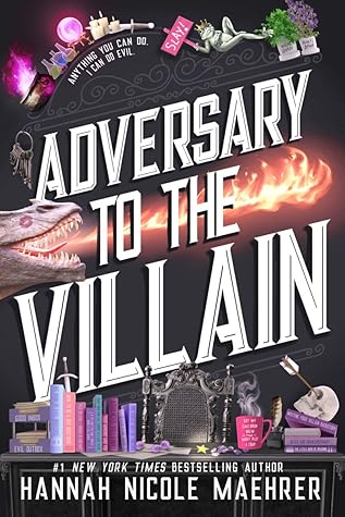 Adversary to the Villain (Assistant to the Villain, #4)